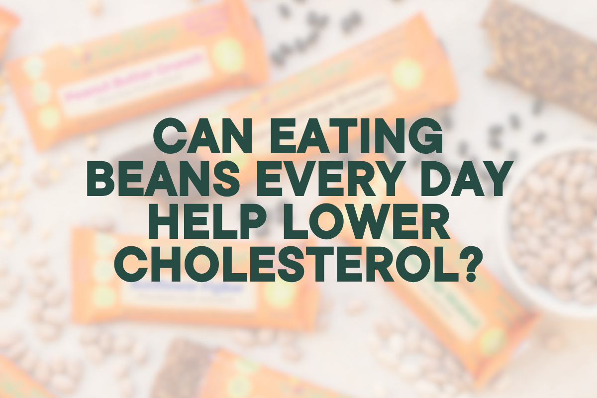 Can Eating Beans Every Day Help Lower Cholesterol?
