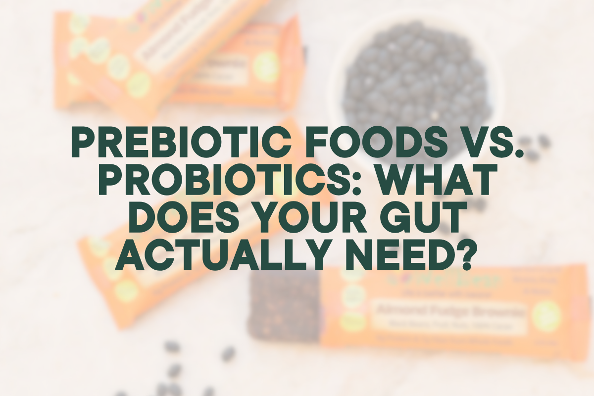 Prebiotic Foods vs. Probiotics: What Does Your Gut Actually Need?